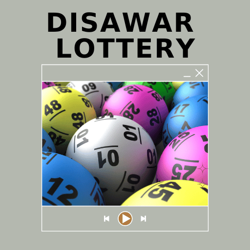 Disawar Lottery | How to Play and Win Big